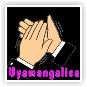 130 Isi-zulu Stickers | Uyamangalisa (You are amazing )