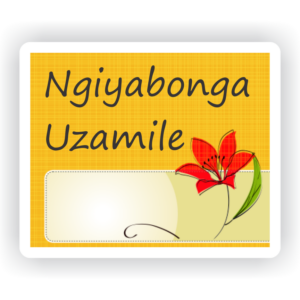 66 Isi-zulu Stickers | Floral : Ngiyabonga Uzamile (Thank you, you have tried)