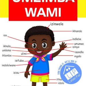 Isizulu Poster – My Body (Umzimba Wami)